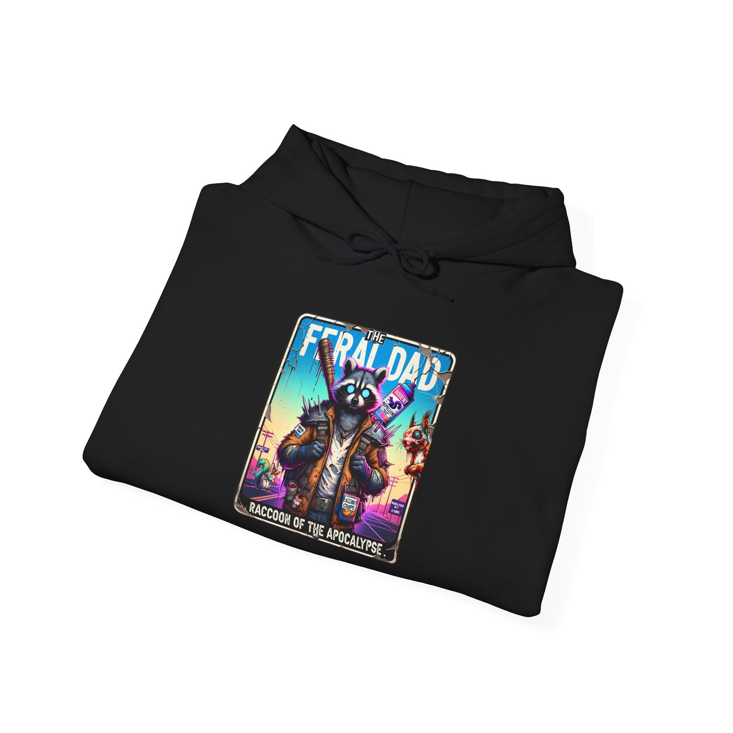 Hoodie – “Feraldad: Raccoon of the Apocalypse” Graphic Pullover