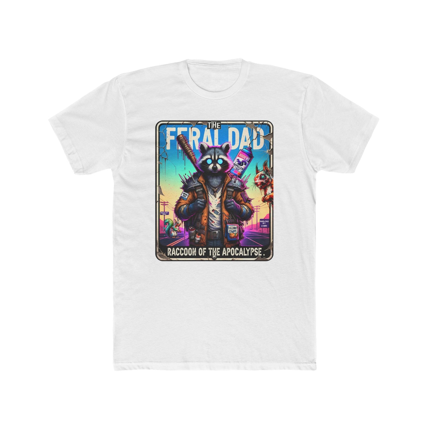Cotton Crew Tees - “Feraldad: Raccoon of the Apocalypse” Graphic Tee